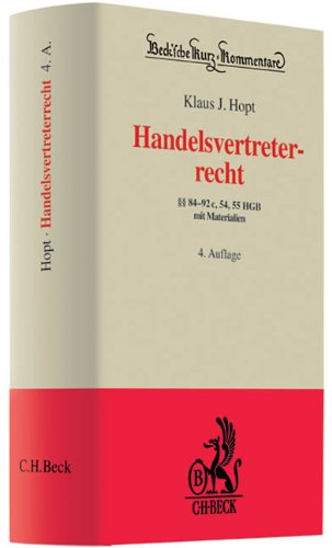 Beck Juristischer Verlag Handelsvertreterrecht: &sect;&sect; 84-92c, 54, 55 HGB mit Materialien, Rechtsstand: voraussichtlich Januar 2009