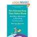How Eskimos Keep Their Babies Warm: And Other Adventures in Parenting (from Argentina to Tanzania and everywhere in between)