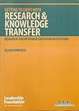 Getting to grips with research & knowledge transfer : resources for UK higher education institutions