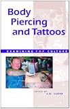 Image of Body Piercing and Tatoos