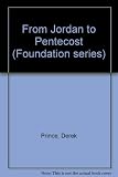 From Jordan to Pentecost