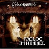 Produkt-Bild: Schattenreich 10: Prolog im Himmel: Flg. 10
