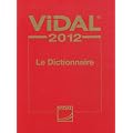 Vidal 2012 : Le Dictionnaire