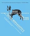 Sister Bernadette's Barking Dog: The Quirky History and Lost Art of Diagramming Sentences
