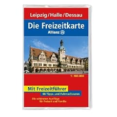 Die Allianz Freizeitkarte Leipzig, Halle, Dessau 1:100 000: 66 Tipps und Fahrradtouren. Die sch�nsten Ausfl�ge f�r Freizeit und Familie