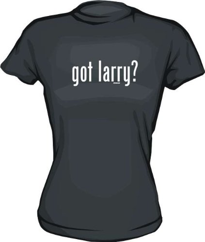 Got larry? Women's Tee Shirt Large-Black Babydoll (petite fit)