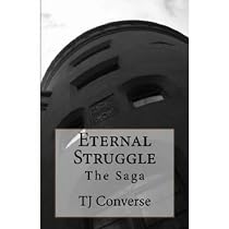 Click to Download Free Kindle Book -> Eternal Struggle (The Saga)