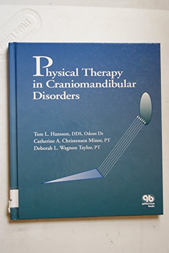 Physical Therapy in Craniomandibular Disorders