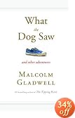 What the Dog Saw: And Other Adventures (2009)