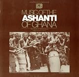 Music of the Ashanti of Ghana