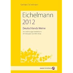 Deutschlands Weine 2012: Das unabh�ngige Standardwerk. 915 Weing�ter und 9507 Weine