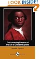 The Interesting Narrative of the Life of Olaudah Equiano, or Gustavus Vassa, the African Written by Himself
