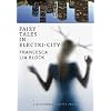 Fairy Tales in Electri-City