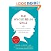 The Whole-Brain Child: 12 Revolutionary Strategies to Nurture Your Child's Developing Mind