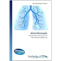 Atemtherapie: K�rperwahrnehmung und Gesundheitssteigerung