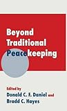 Beyond traditional peacekeeping