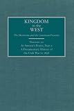 At Swords Point, Part 1: A Documentary History of the Utah War to 1858 (Kingdom in the West: The Mormons and the American Frontier)
