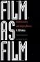 Film as Film: Understanding and Judging Movies