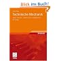 Technische Mechanik: Statik - Dynamik - Fluidmechanik - Festigkeitslehre