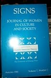 Signs of Women in Culture  and Society: Autumn 1981: Volume 7, Number 1: Special Section on French Feminist Theory