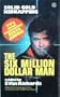 The Six Million Dollar Man, No. 2