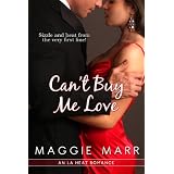 Can't Buy Me Love ~ Maggie Marr
