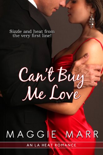 Can't Buy Me Love by Maggie Marr