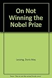 On not winning the Nobel Prize