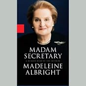 Madam Secretary | [Madeleine Albright]