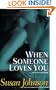 When Someone Loves You