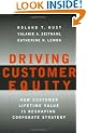 Driving Customer Equity: How Lifetime Customer Value is Reshaping Corporate Strategy
