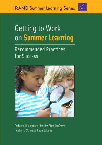 Getting to Work on Summer Learning: Recommended Practices for Success (Rand Summer Learning)