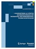 Nanoelektronik als künftige Schlüsseltechnologie  der Informations- und Kommunikationstechnik in Deutschland (acatech BEZIEHT POSITION) (German Edition)