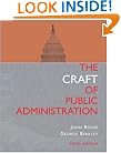 The Craft Of Public Administration