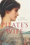 Pilate's Wife: A Novel of the Roman Empire