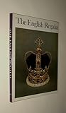 The English regalia : their history, custody & display