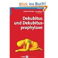Dekubitus und Dekubitusprophylaxe