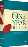 The One Year Bible: The entire English Standard Version arranged in 365 daily readings