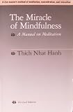 The Miracle of Mindfulness