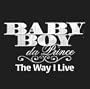Way I Live [Vinyl]
