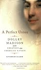 A Perfect Union