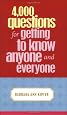 4,000 Questions for Getting to Know Anyone and Everyone