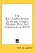 Books : The Half Timber House: Its Origin, Design, Modern Plan And Construction (1912)
