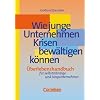 Handb�cher Unternehmenspraxis: Wie junge Unternehmen Krisen bew�ltigen k�nnen: �berlebenshandbuch f�r Selbstst�ndige und Jungunternehmer. Buch