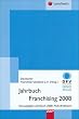 Jahrbuch Franchising 2008