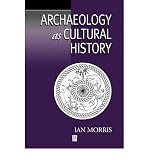 Produkt-Bild: (ARCHAEOLOGY CULTURAL HISTORY P) BY Morris, Ian(Author)Paperback Jan-1991