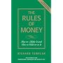 The Rules of Money: How to Make It and How to Hold on to It (Richard Templar's Rules)