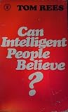Can intelligent people believe?