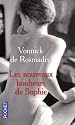 Les nouveaux bonheurs de Sophie (Erotique)