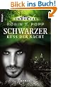 Immortal: Schwarzer Kuss der Nacht: Roman